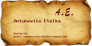 Antunovits Etelka névjegykártya
